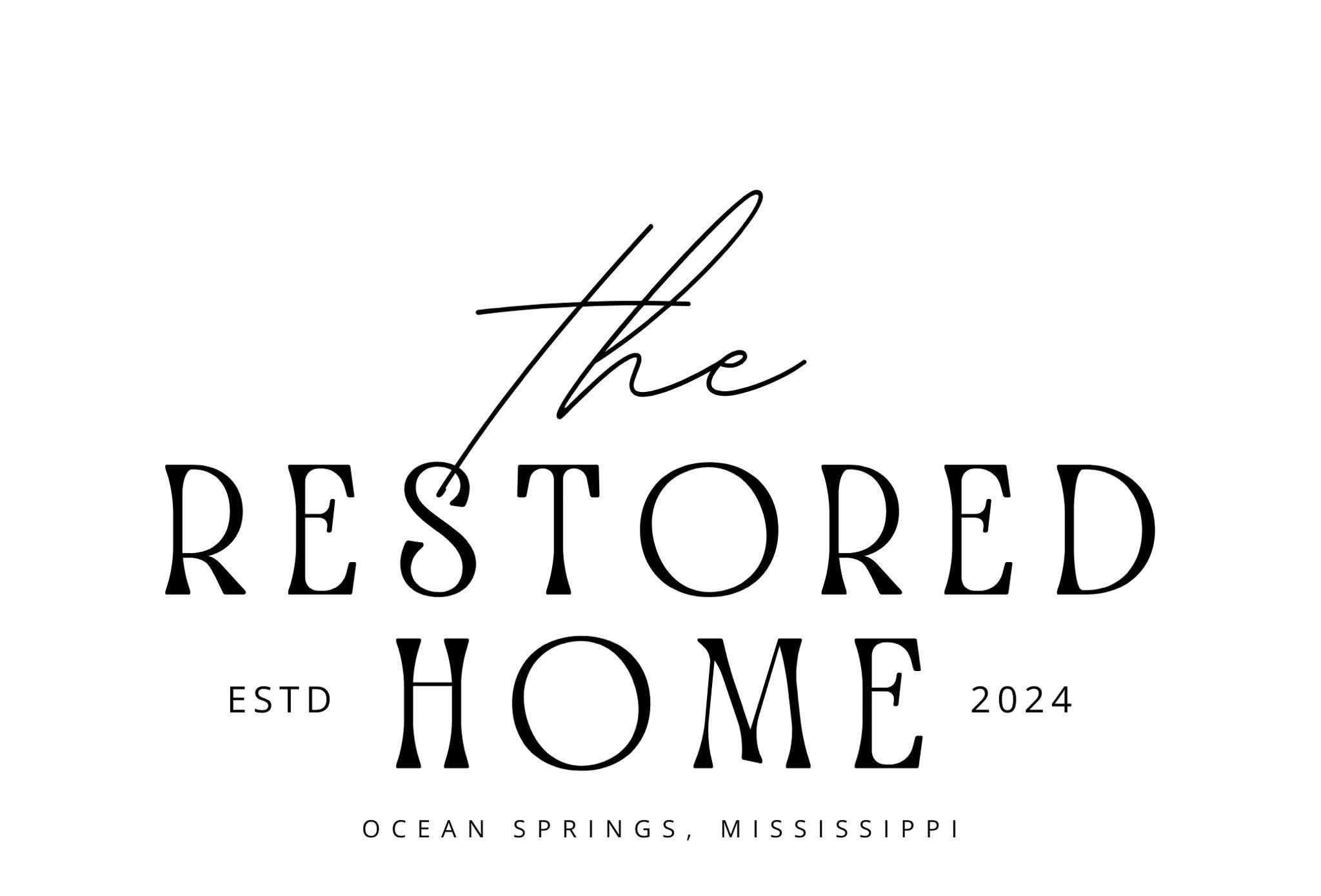 The Restored Home